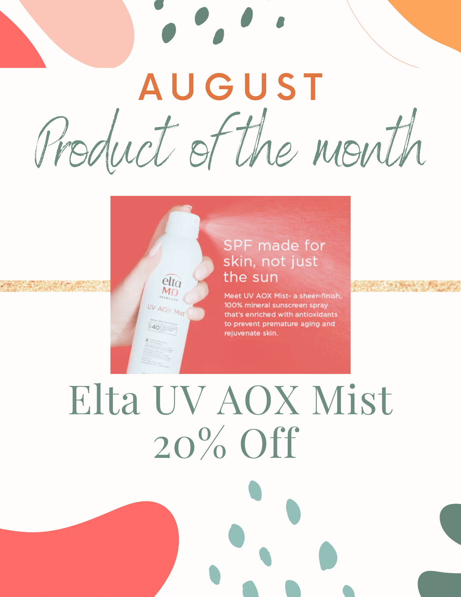 August Product of the Month